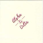 Ecru Alpha Xi Delta napkin Hot Pink Foil Special Font on 3 lines
