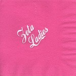 napkin, hot pink, white foil, Zeta Ladies, Zeta Tau Alpha